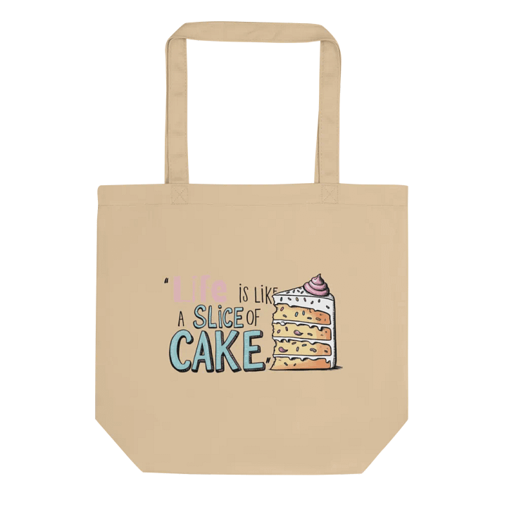 Life is Like a Slice of Cake Eco Tote product image (1)