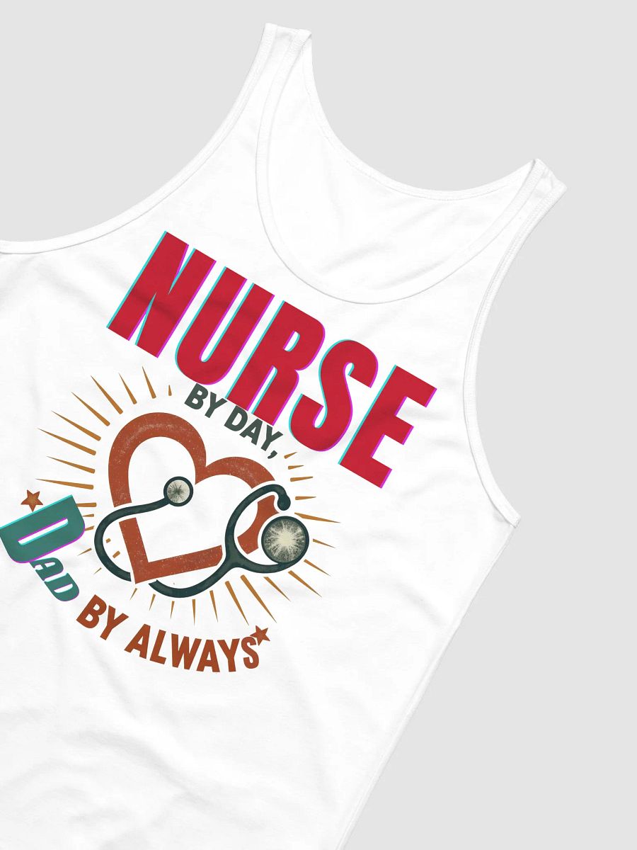 Nurse by Day, Dad by Always Tank Top product image (15)