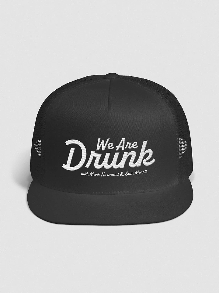 We ARE Drunk - Trucker Hat product image (1)