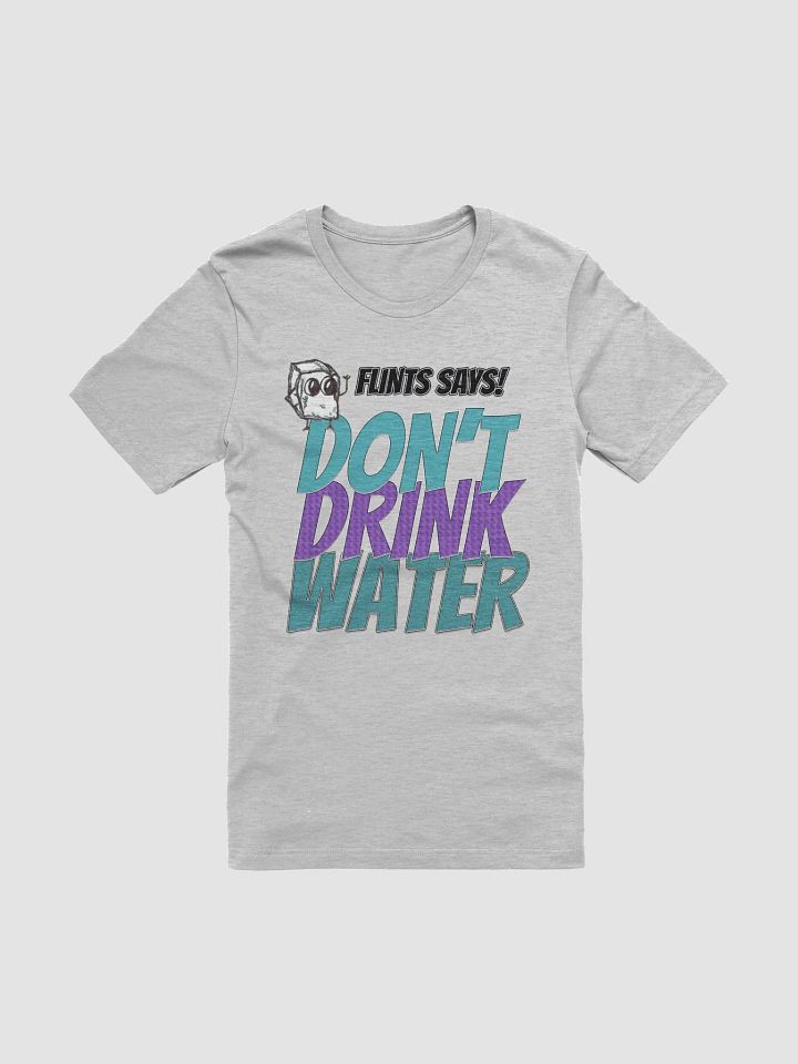 Don't Drink Water product image (1)