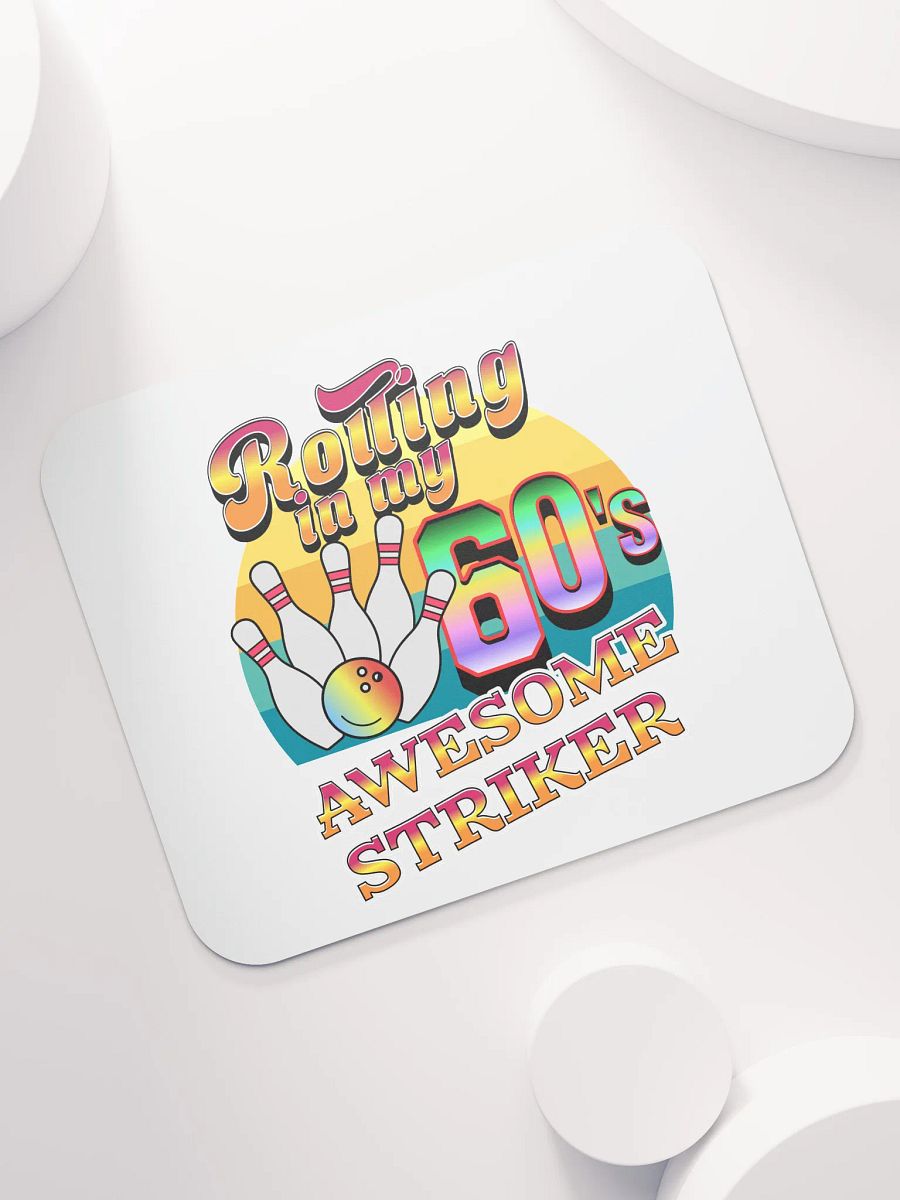 Rolling In My 60s Awesome Striker Bowling Fun Mouse Pad product image (7)
