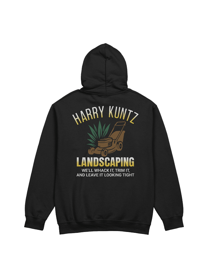 Harry Kuntz Landscaping Hoodie (Back Printed) product image (1)