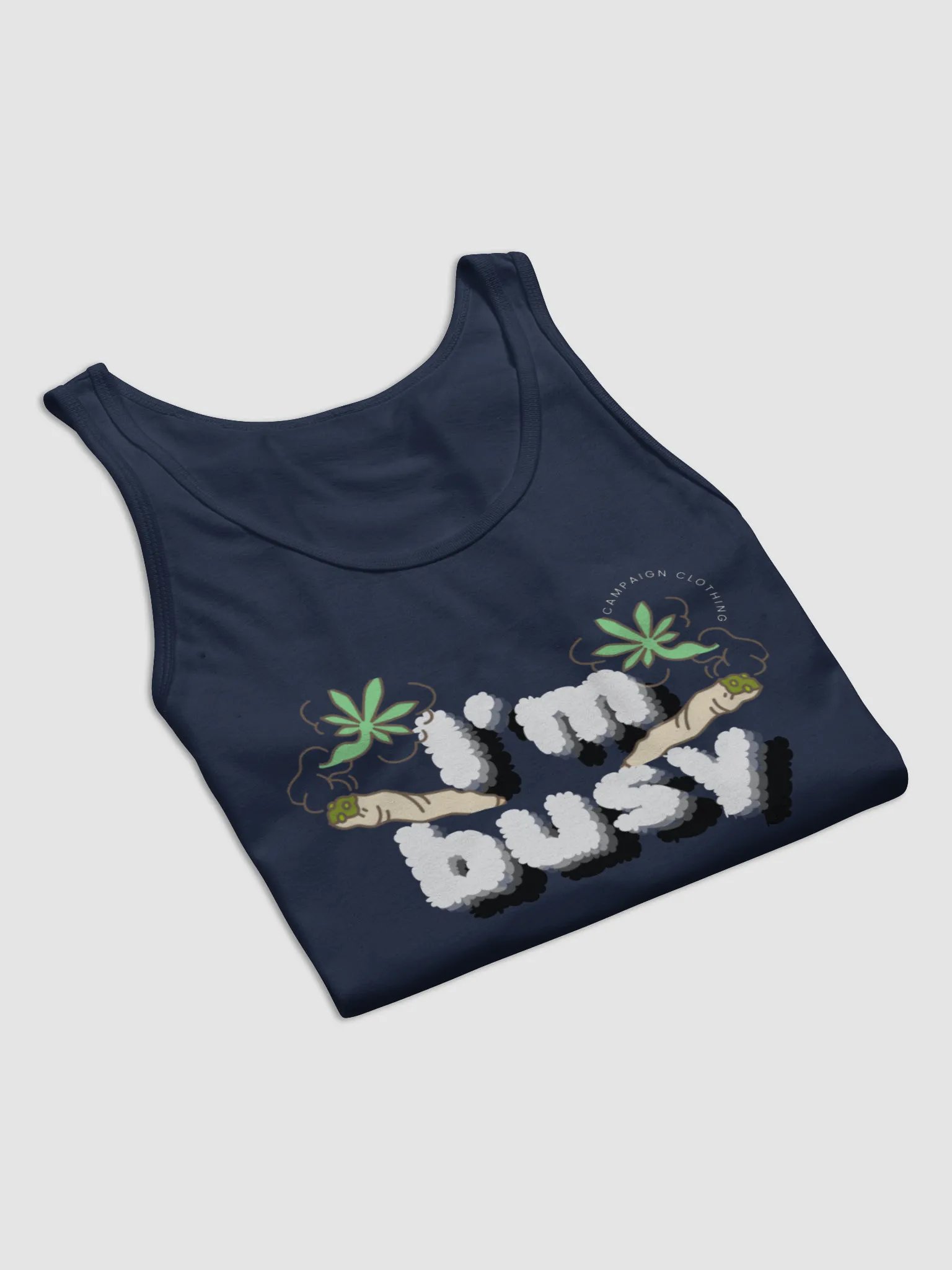 [Stoner's Haven] I'm busy Tank Top product image (32)