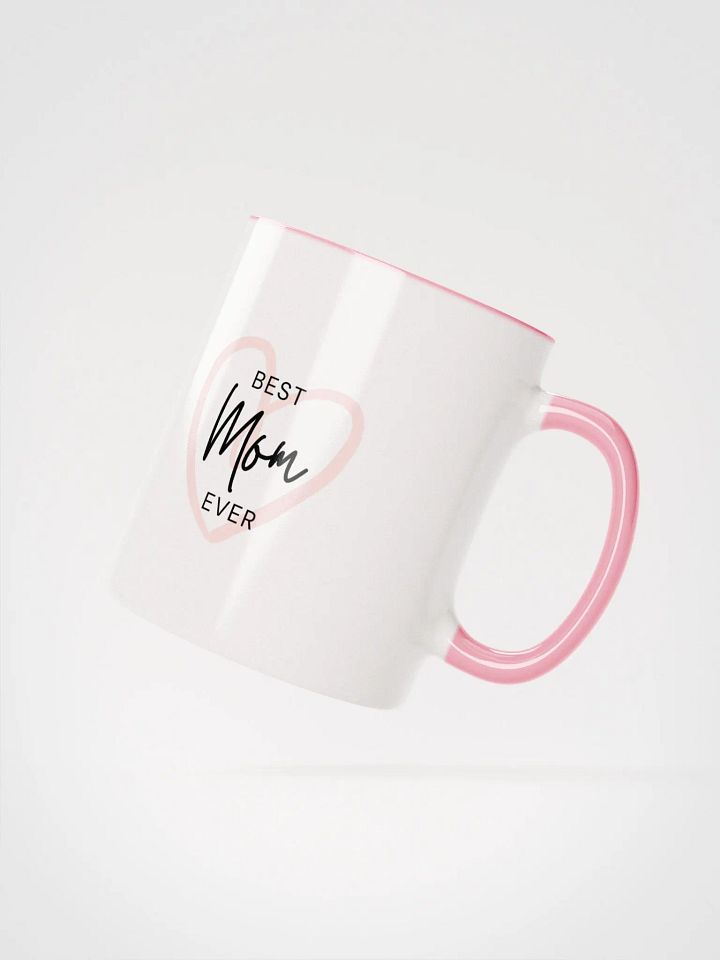 Best Mom Ever Mug product image (12)