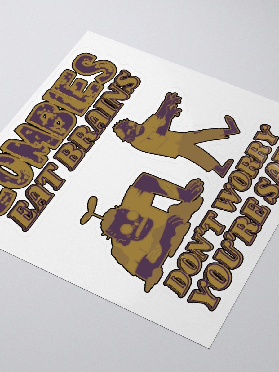 ZOMBIES EAT BRAINS, DON'T WORRY, YOU'RE SAFE product image (9)
