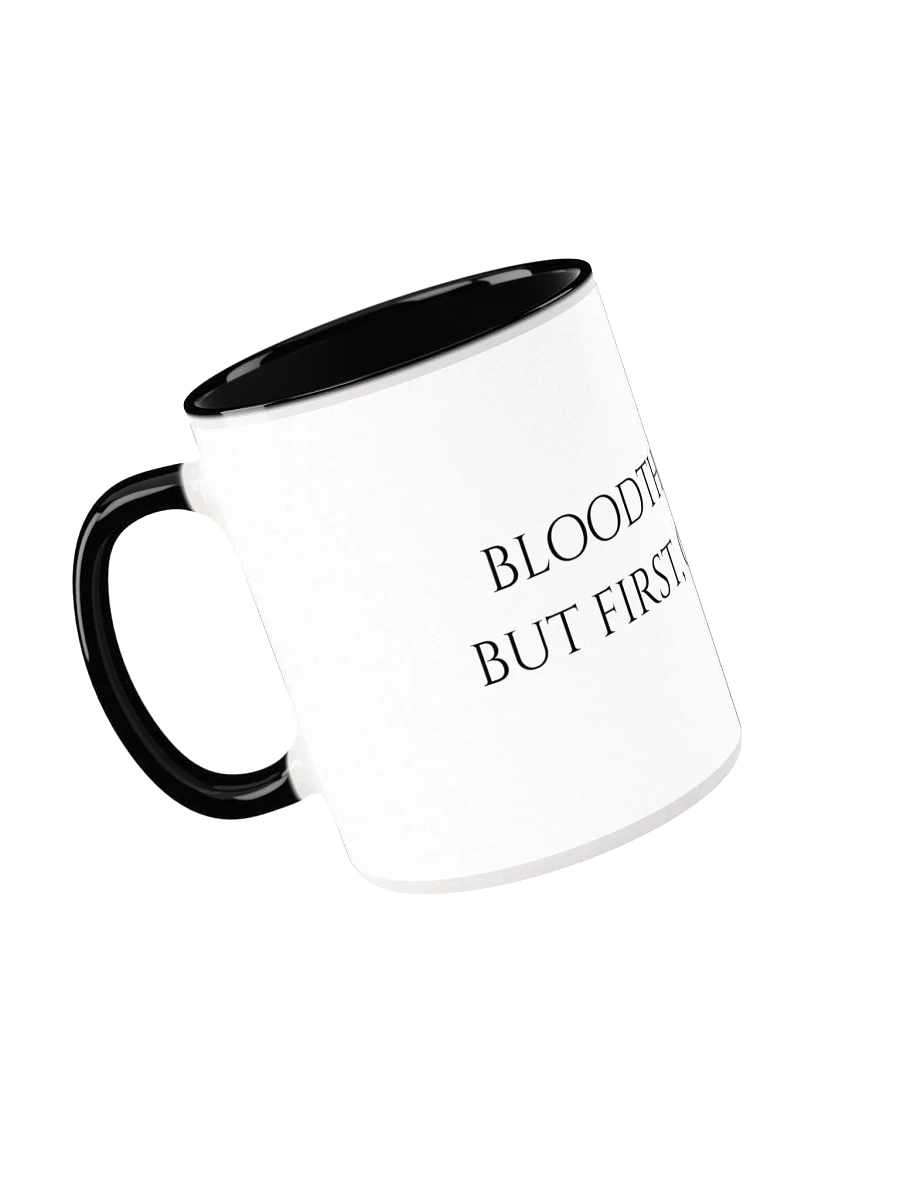 "BLOODTHIRSTY BUT FIRST, COFFEE" Mug (Colors) product image (1)
