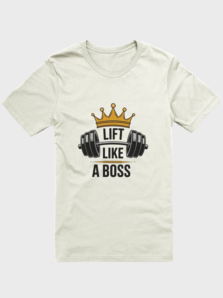 Lift Like A Boss T-Shirt product image (7)