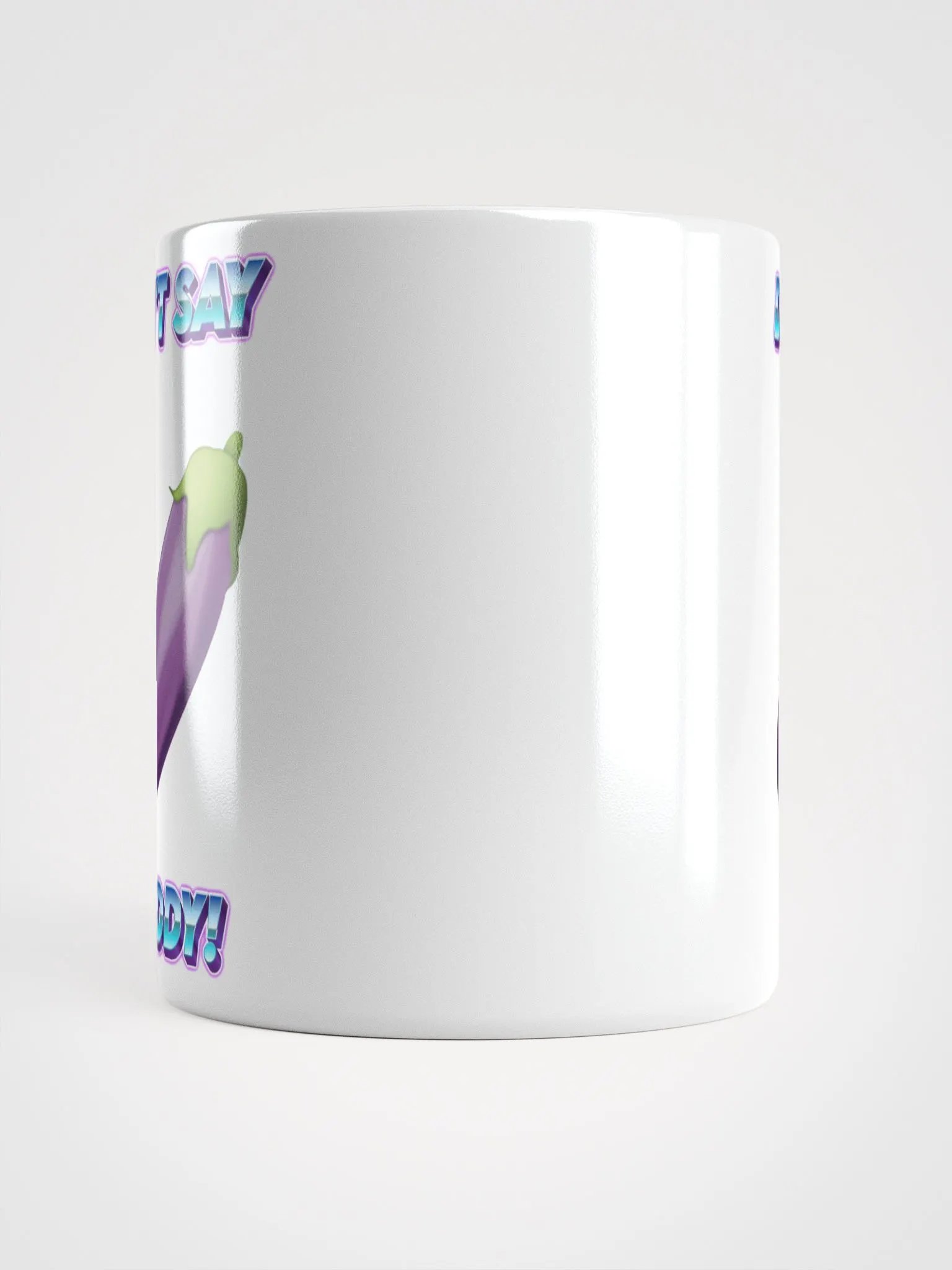 Don't Say Daddy! Coffee Mug! product image (13)
