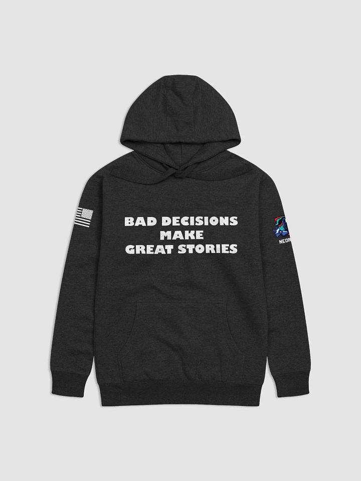 Bad Decisions Hoodie product image (1)