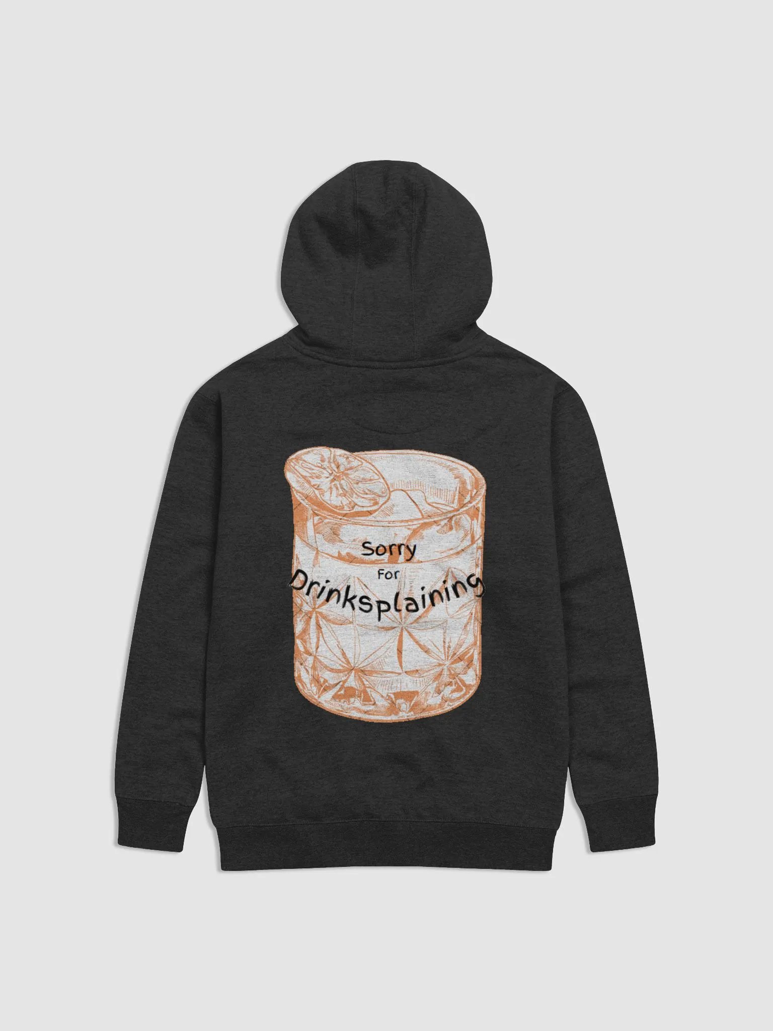 Sorry For Drinksplaining Hoodie product image (9)