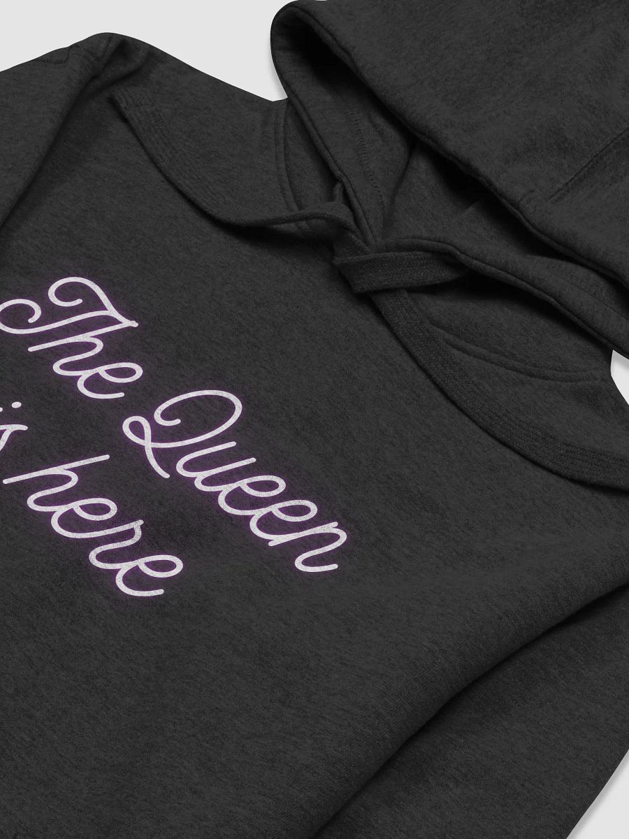 The queen is here hoodie product image (3)