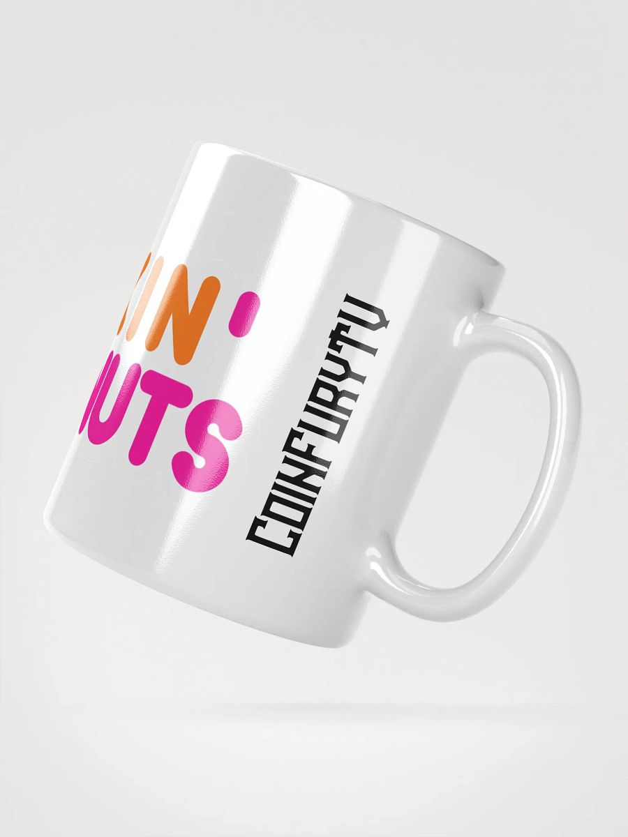 Are we dunkin? Dunkin DEEZ NUTS! - Mug product image (2)