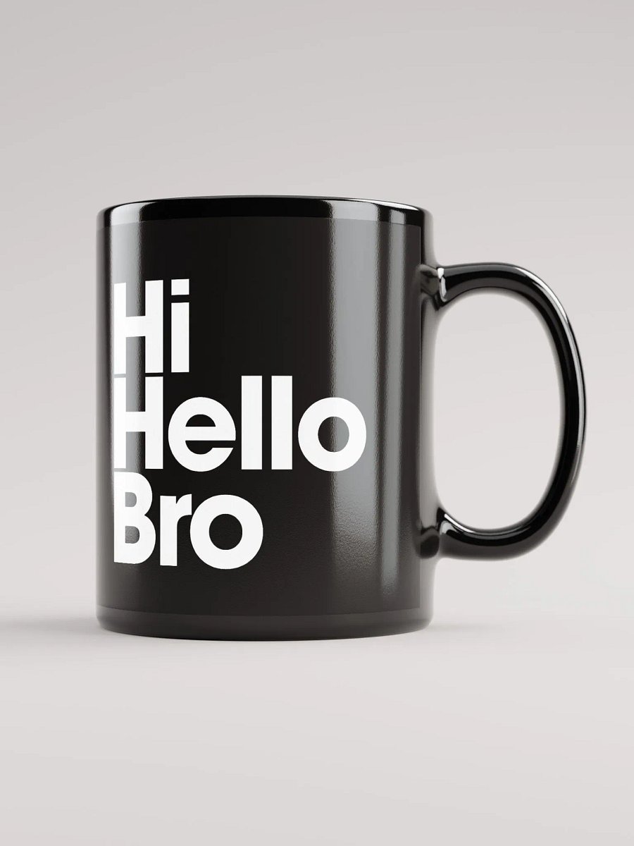 HiHelloBro Mug product image (1)