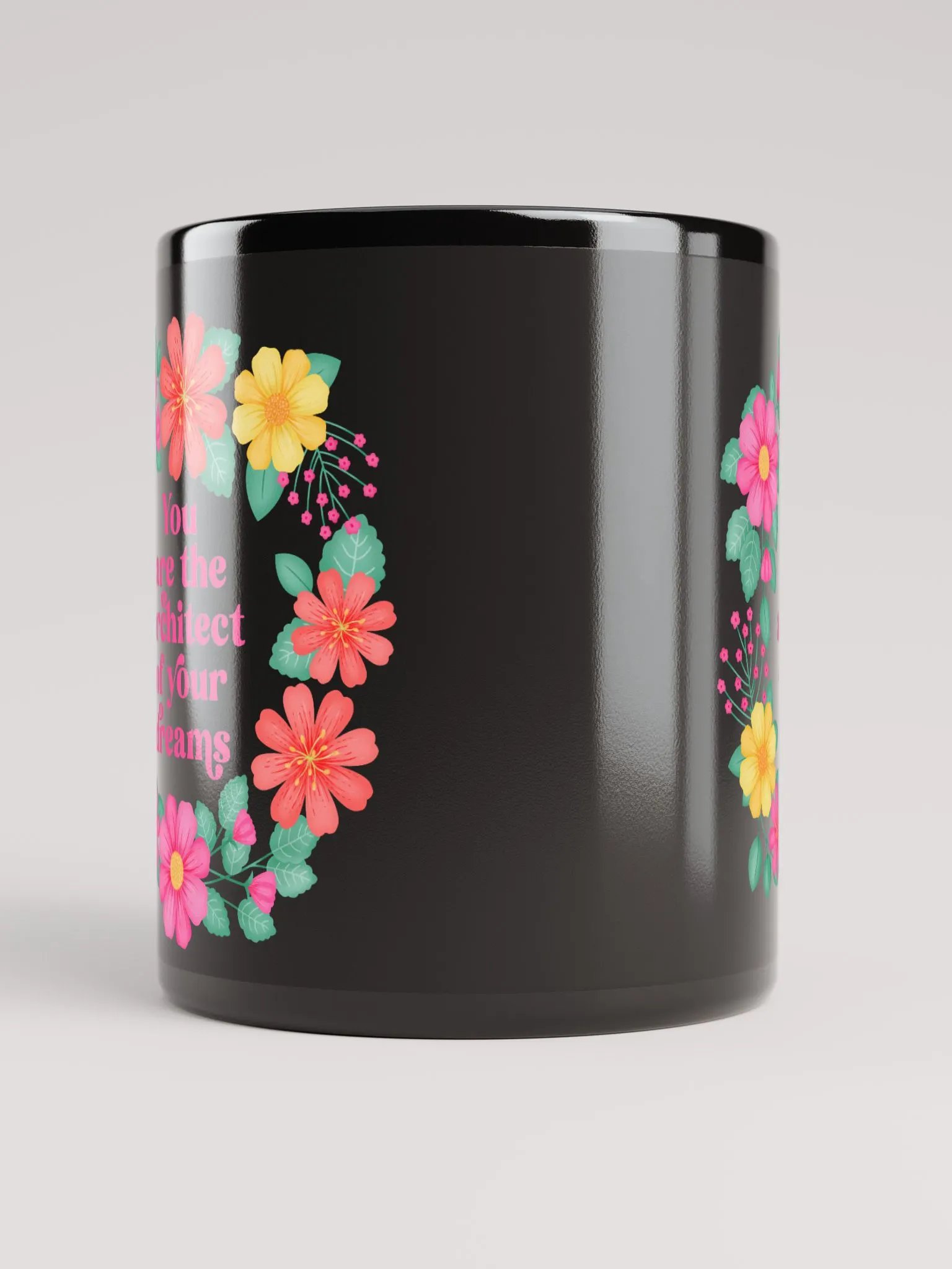You are the architect of your dreams - Black Mug product image (5)
