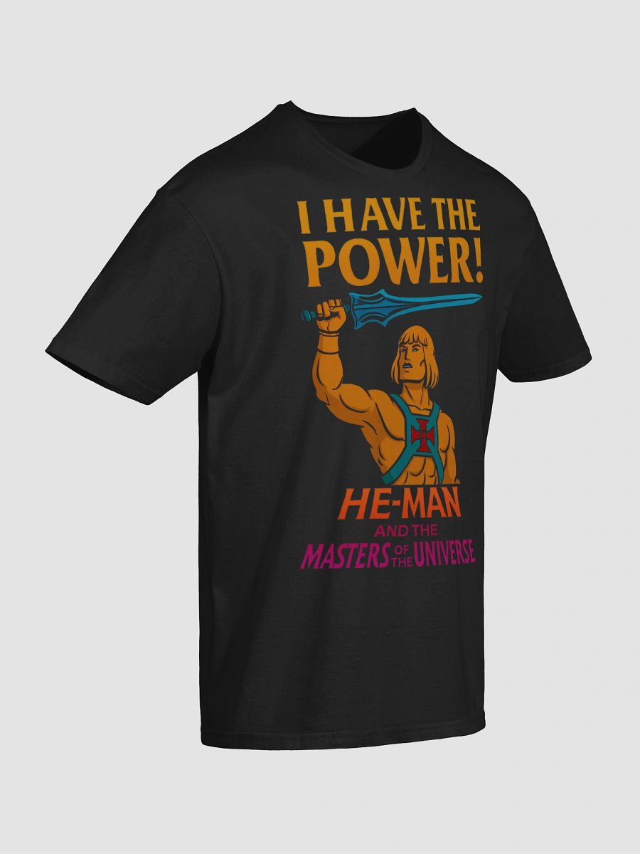 I Have the Power T-Shirt product image (4)