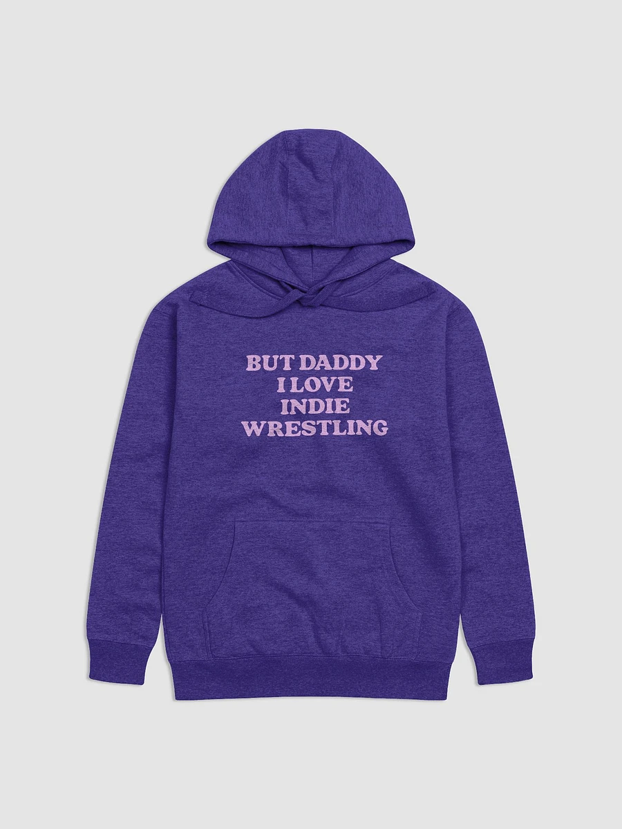 But Daddy, I Love Indie Wrestling Hoodie (Pink Font) product image (4)