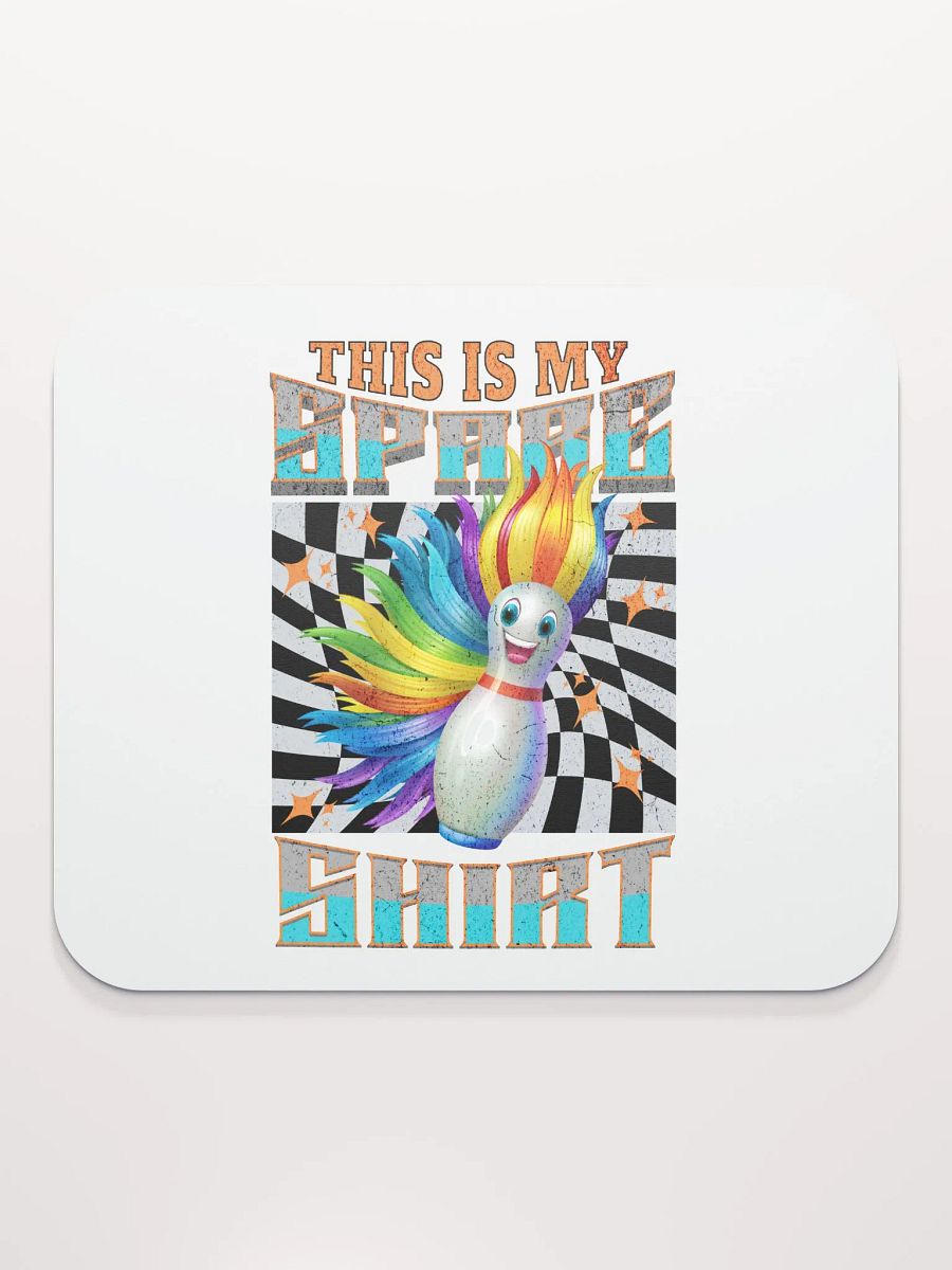 This Is My Spare Shirt Bowling Rainbow Pin Mouse Pad product image (2)