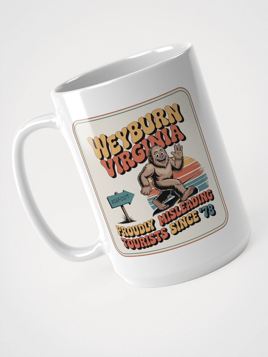 Weyburn Virginia Misleading Tourist Bigfoot Mug product image (3)