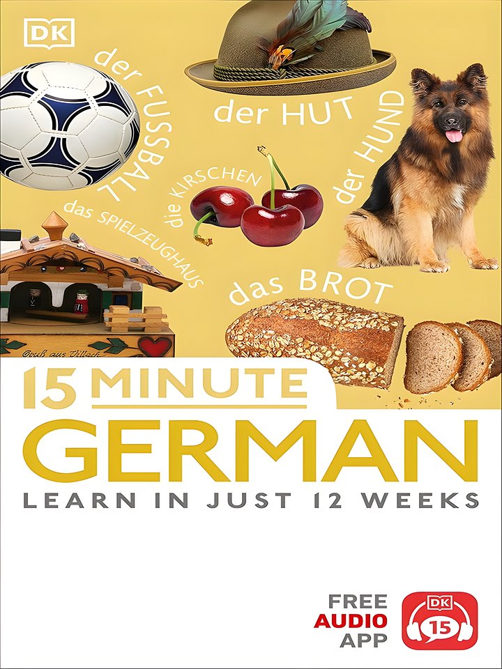 15 Minute German: Learn in Just 12 Weeks (Eyewitness Travel 15-Minute) product image (1)
