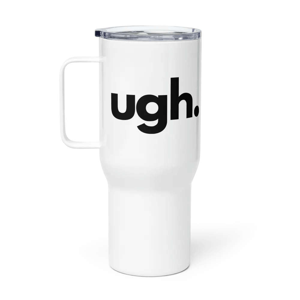 ugh. Travel Mug product image (1)