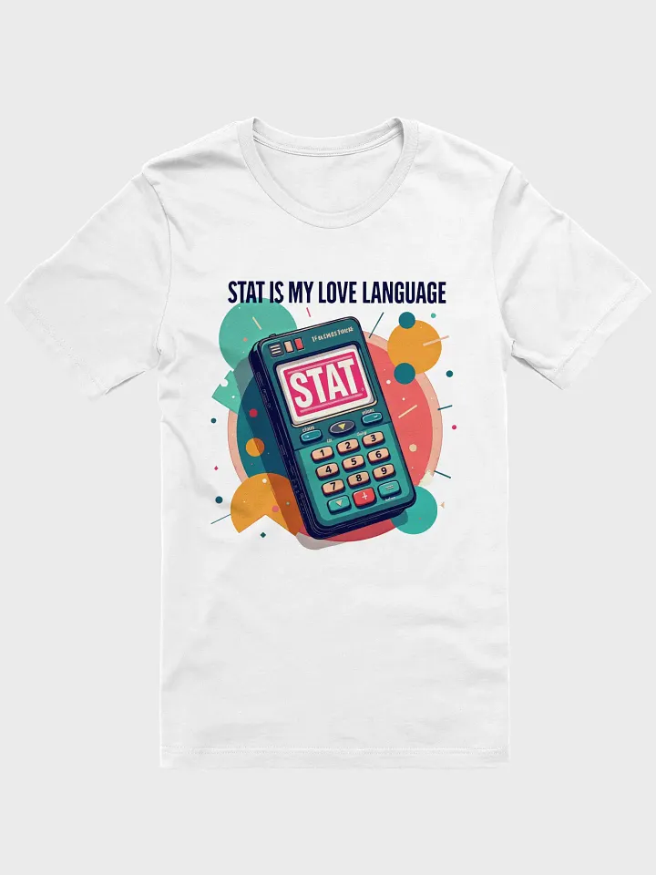 STAT Love Retro Calculator T-Shirt product image (2)