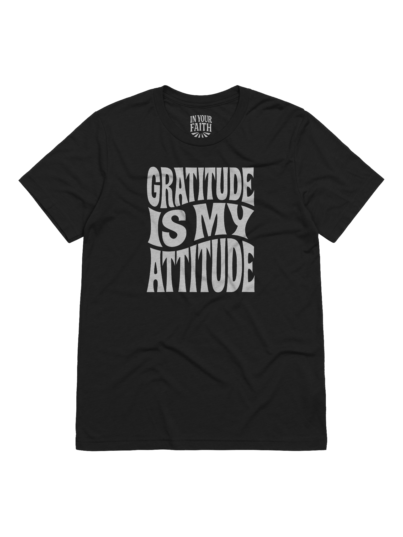 Gratitude Is My Attitude T-Shirt product image (1)