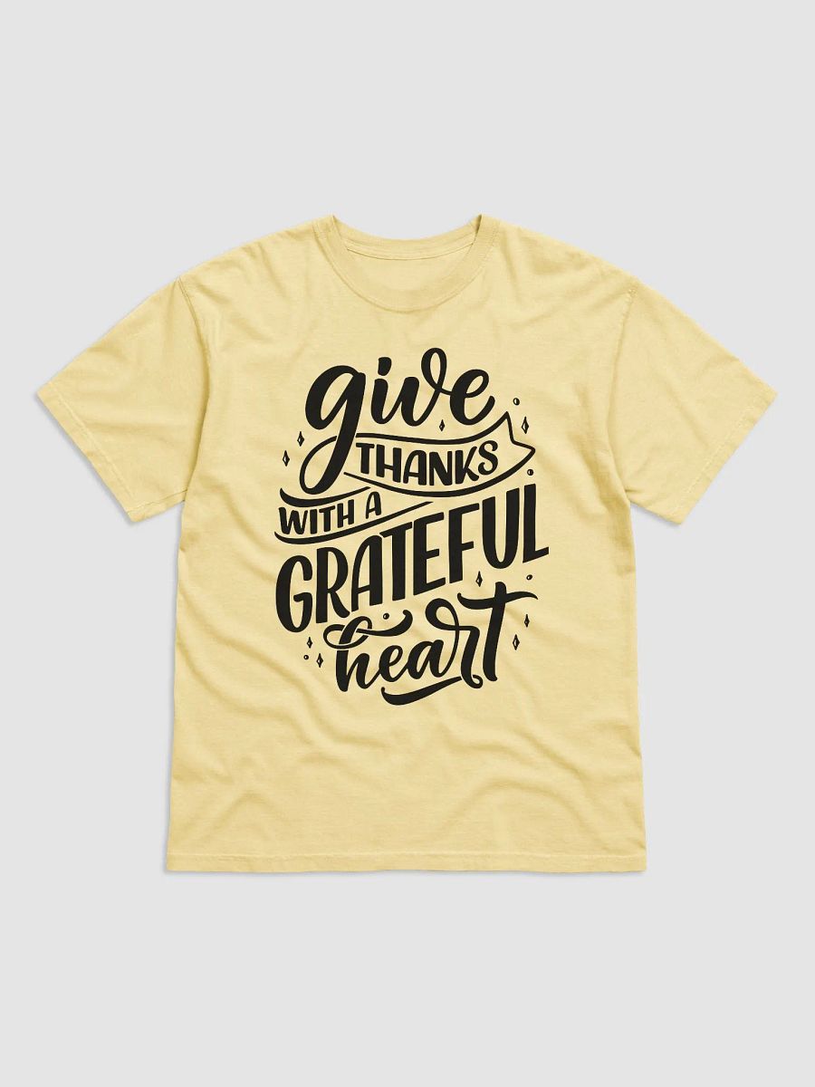 Give thanks with a grateful heart Unisex T-shirt product image (1)