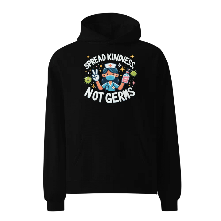 Spread Kindness Not Germs Nurse Hoodie product image (1)
