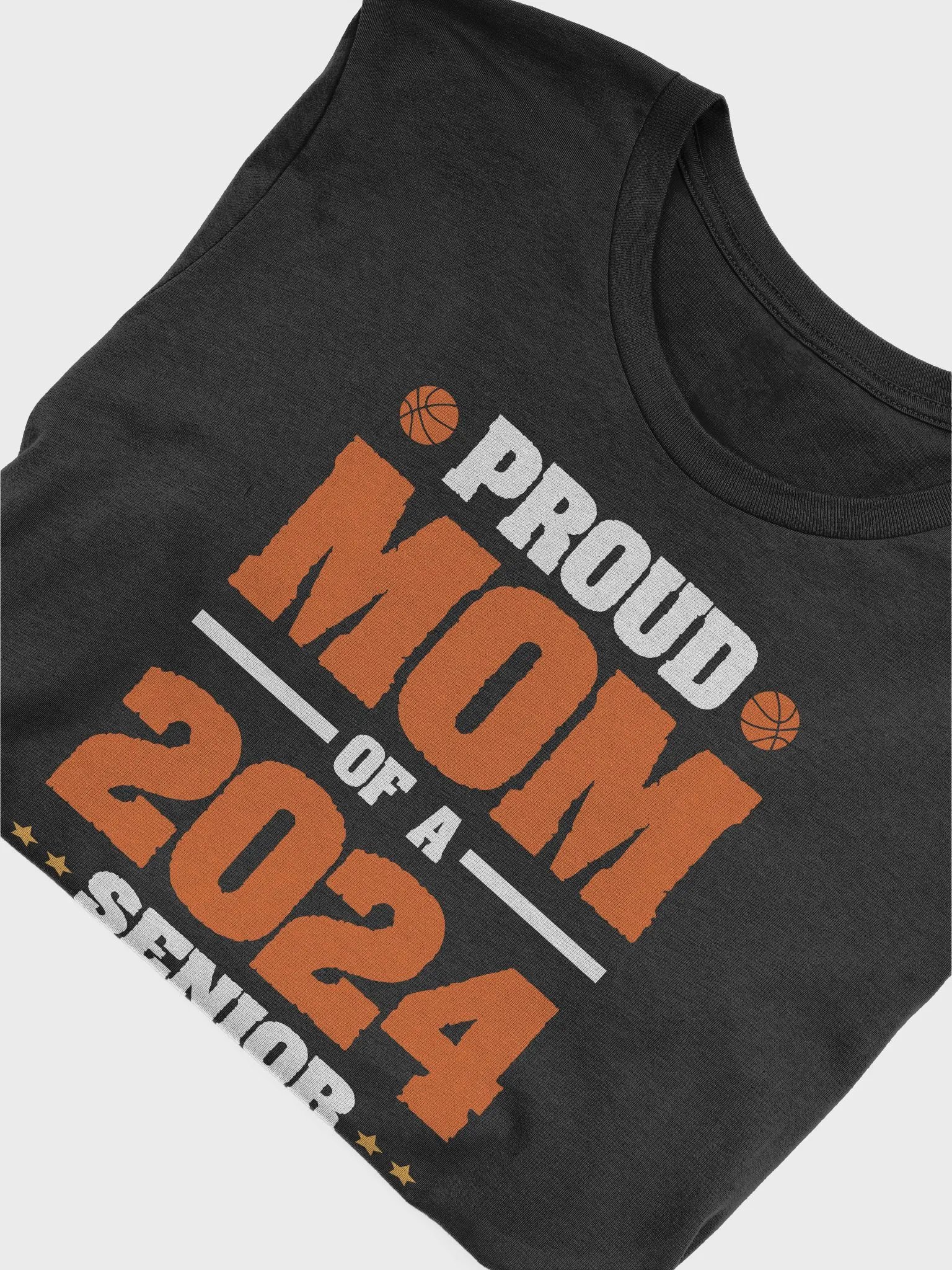 Proud Mom Of A 2024 Senior T-Shirt product image (5)