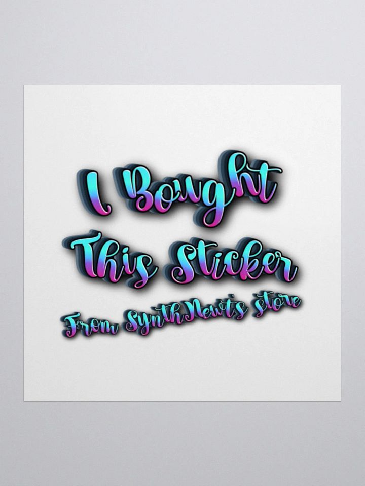 I Bought This Sticker product image (1)