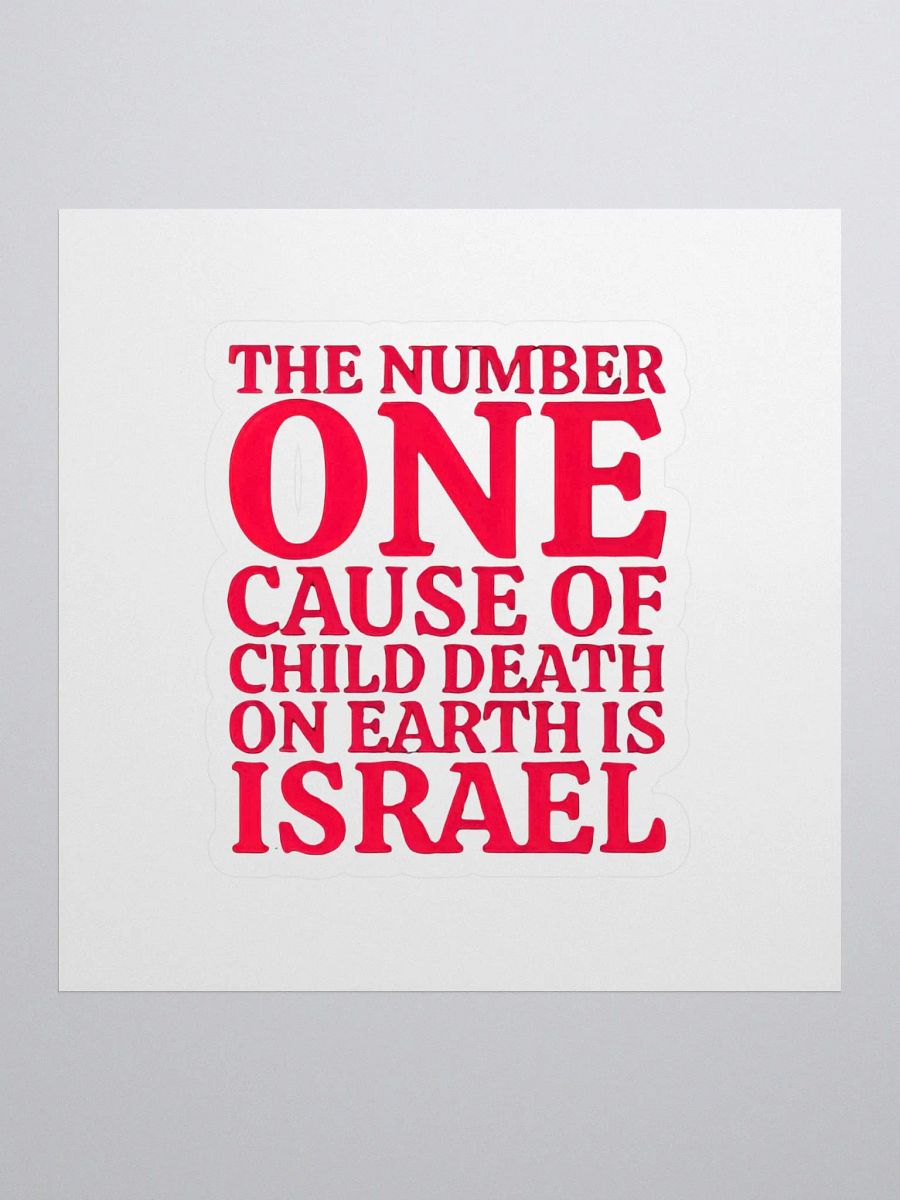 the number one cause of child death on earth is israel product image (1)