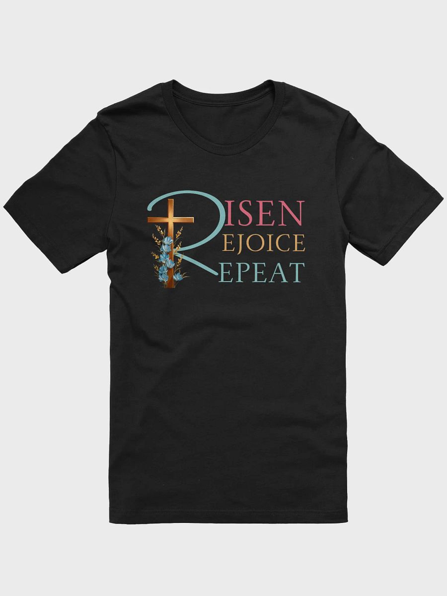 Risen, Rejoice, Repeat Christian Bella Canvas T-shirt product image (3)