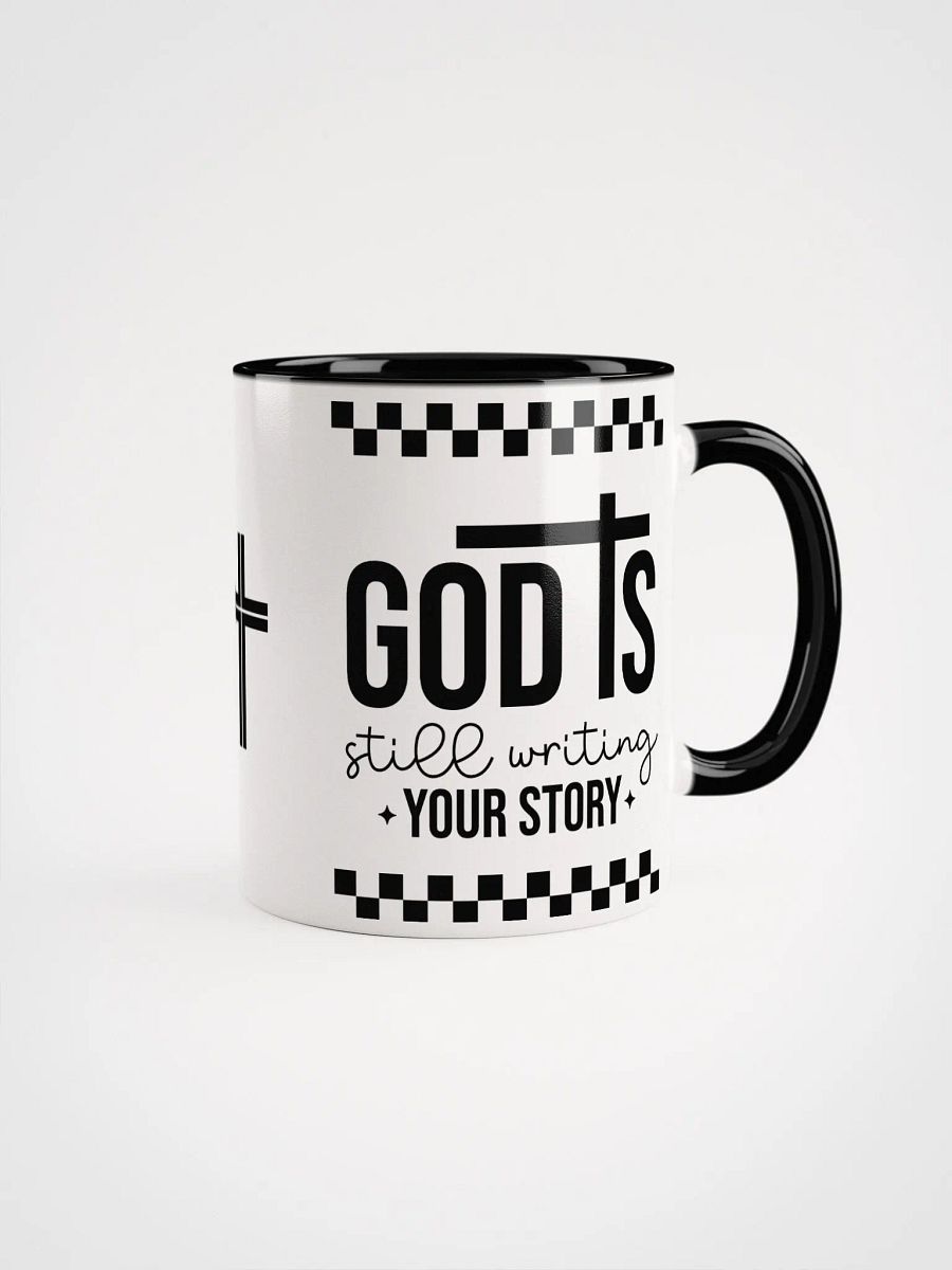 God is Still Writing My Story Ceramic Mug product image (1)
