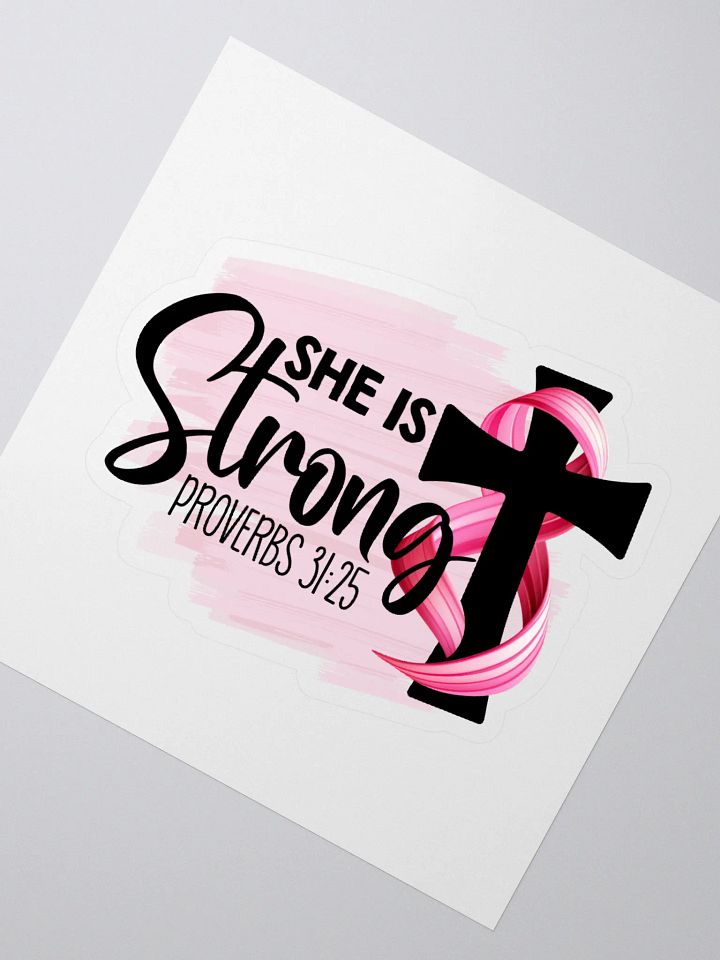 She Is Strong Sticker product image (2)