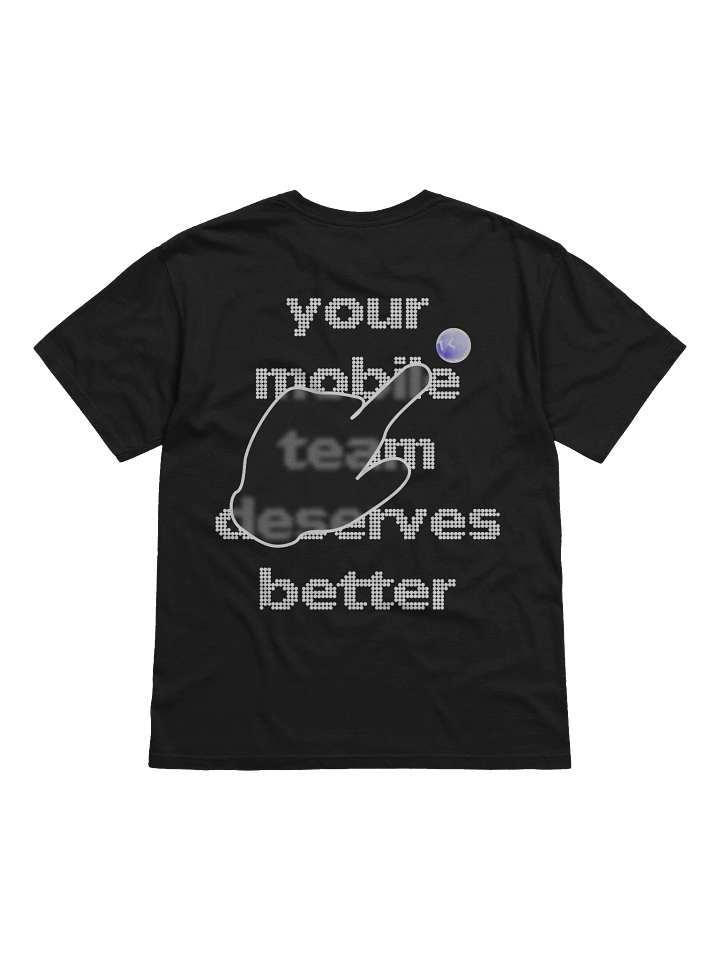 Deserves Better Tee product image (2)