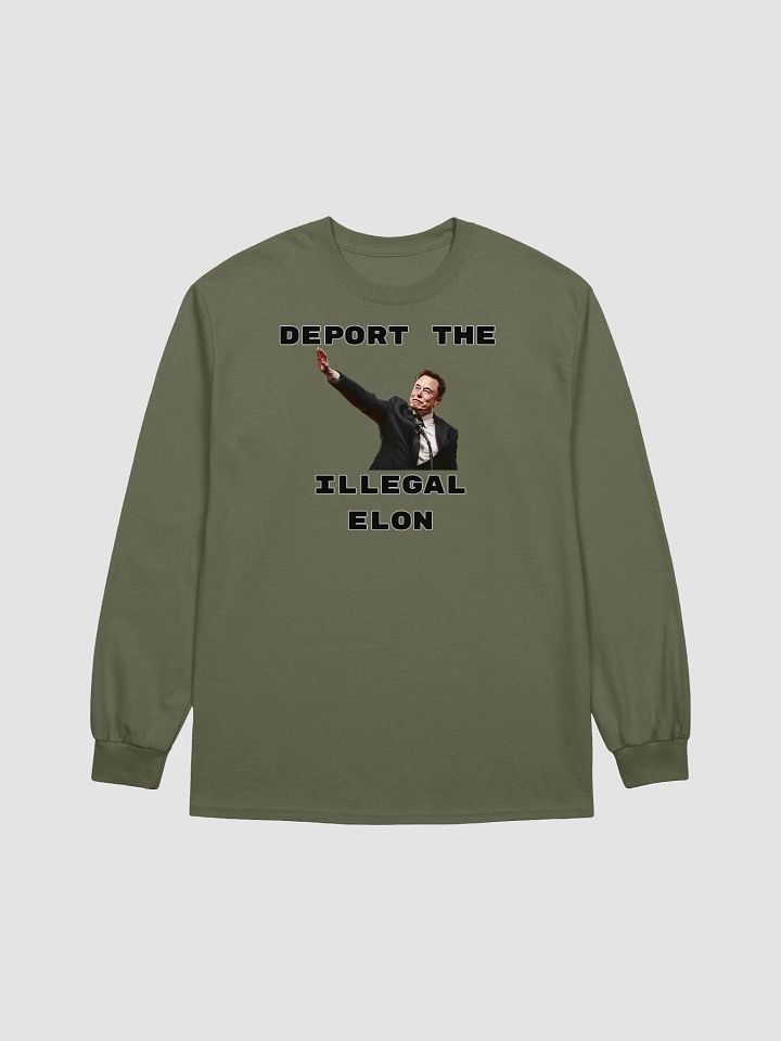 Deport The Illegal Elon Long Sleeve T-Shirt product image (2)