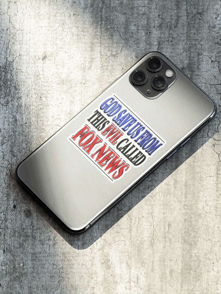 God Save Us From This Evil Called Fox News Sticker product image (2)