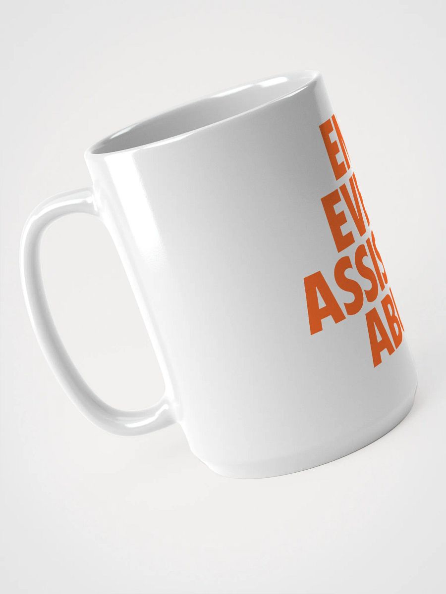 End Event Assistant Abuse Mug (15oz) product image (3)