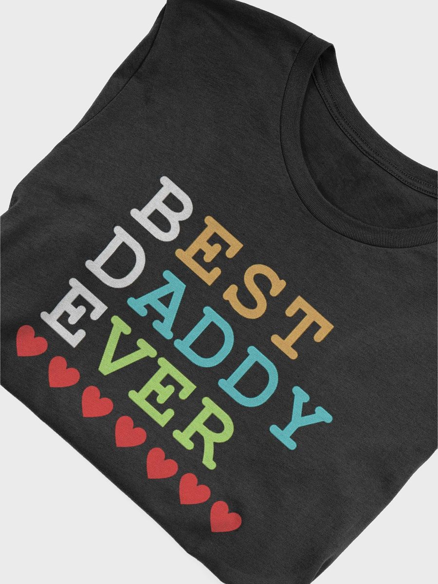 Best Daddy Ever Bella+Canvas Supersoft T-Shirt product image (5)