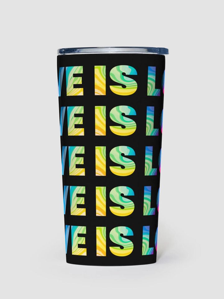 Love is love - 20 oz Stainless Steel Tumbler product image (1)