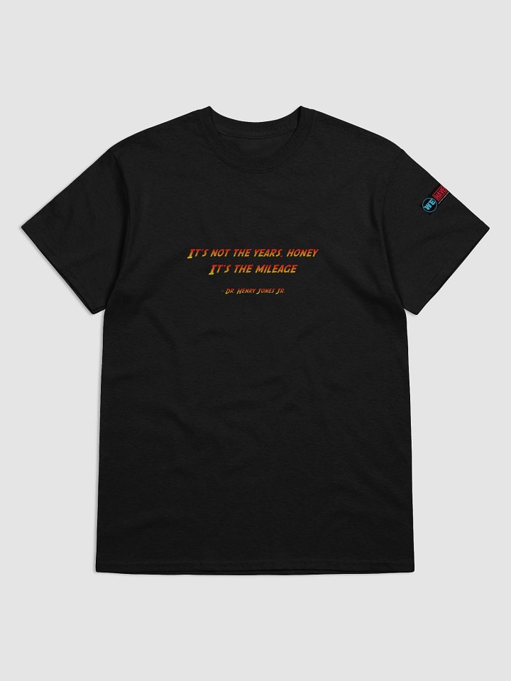 It's Not The Years Quote Tee product image (1)