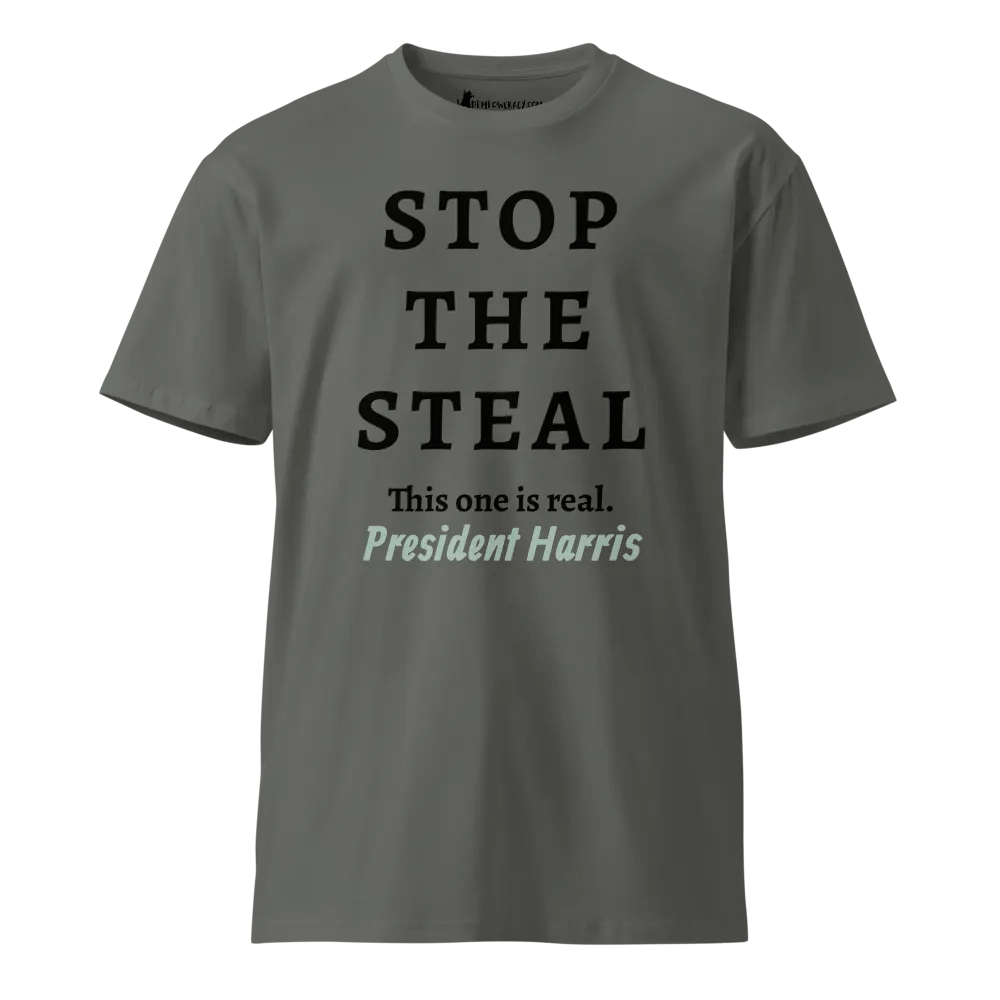 STOP THE STEAL This one is real. Premium Unisex T-Shirt product image (13)