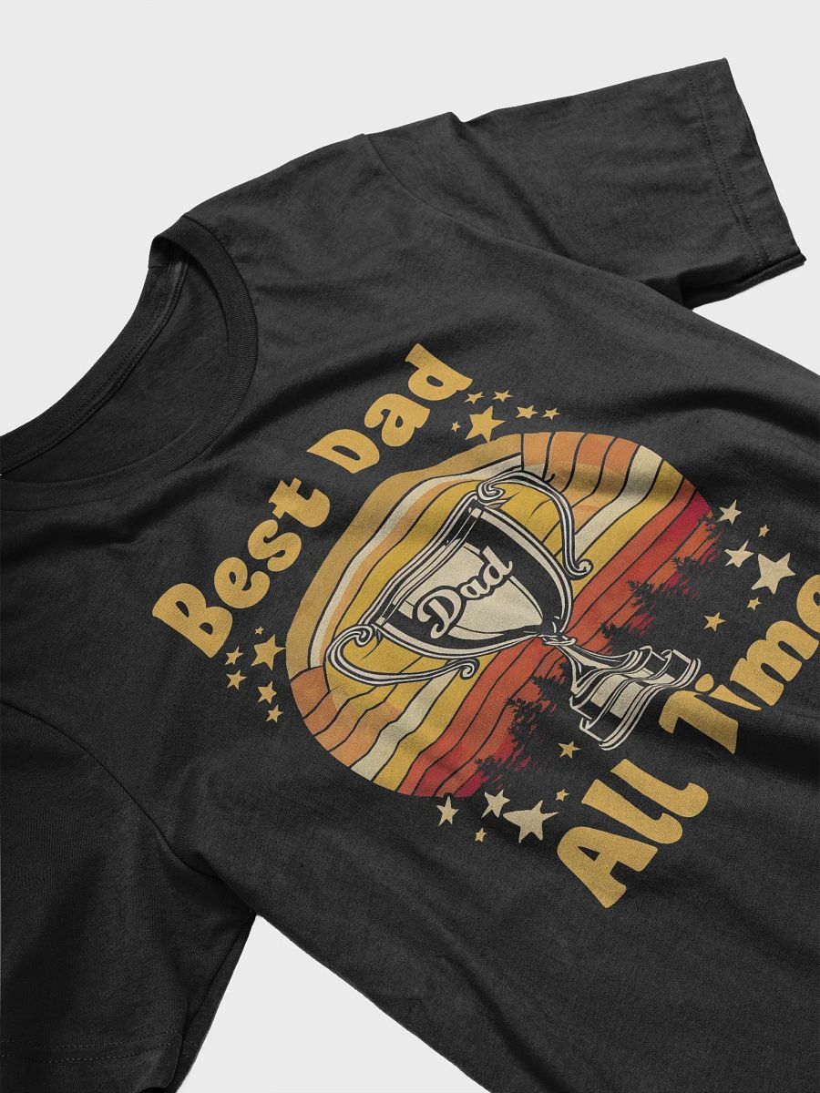 Gift for Dad - Best Dad of All Time Bella Canvas Black T-Shirt product image (3)