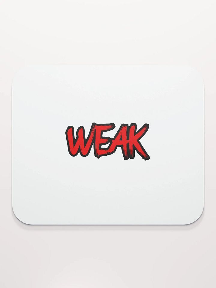 WEAK Mousepad product image (2)