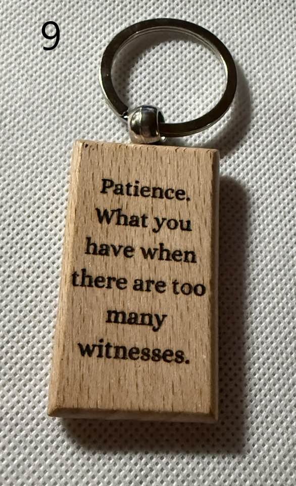 Wooden Engraved Keychains with Sayings & Quotes | Sweet, Sassy, Friendship & Love (4) product image (9)