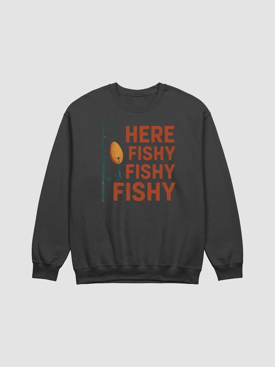 Here Fishy Fishy Fishy Vintage Fishing Sweatshirt – Retro Humor for Anglers product image (3)