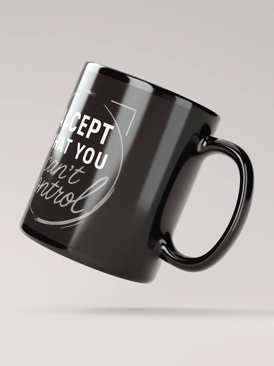 Accept What You Can’t Control  — How Sandra Bullock’s Wisdom Can Transform Your Life and Why This Mug Is Your Daily Reminder to Embrace Peace product image (2)