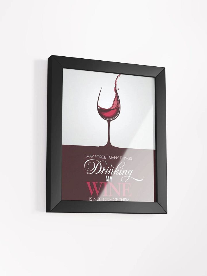 Framed Wine Poster - Funny Wine Quote for Wine Lovers and Wine Bar Ideas at Home product image (1)