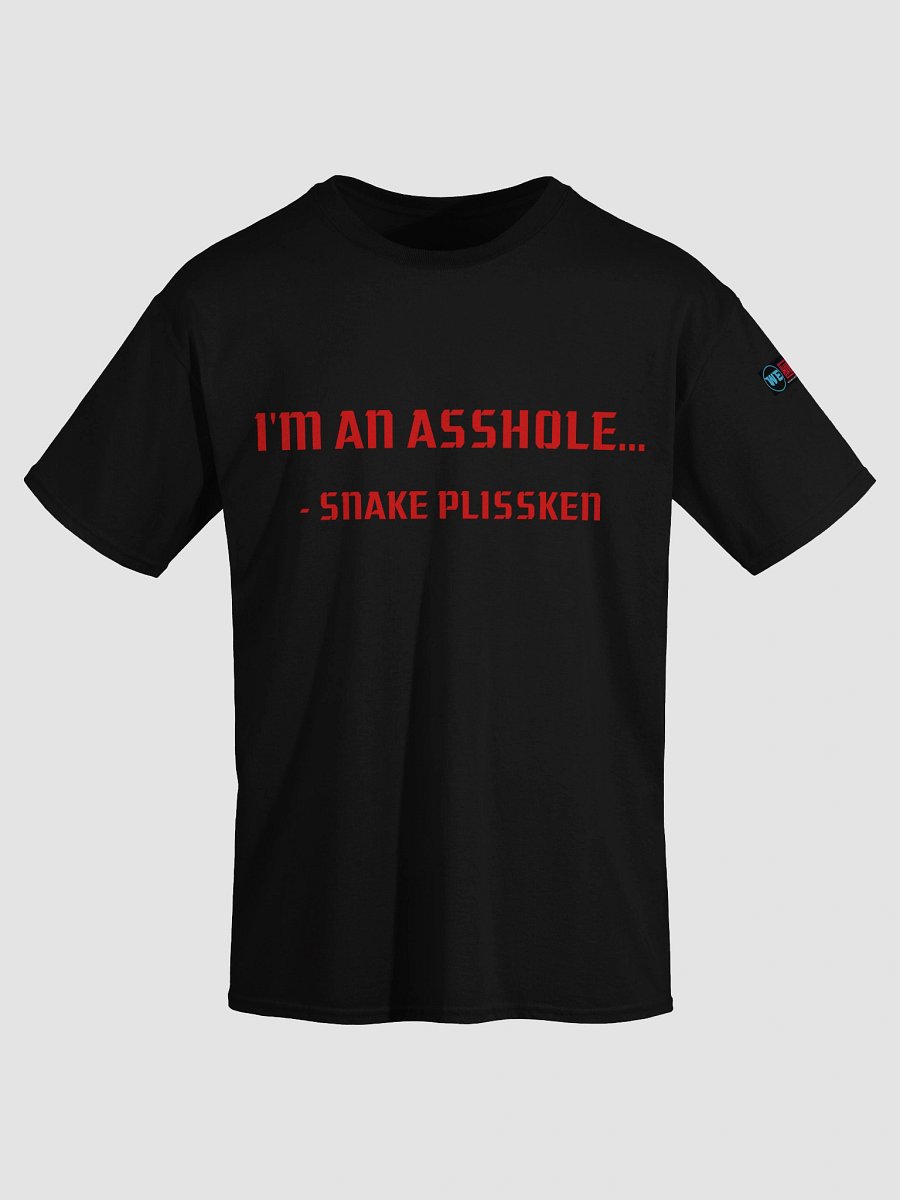 I'm An Asshole... Quote Tee product image (5)