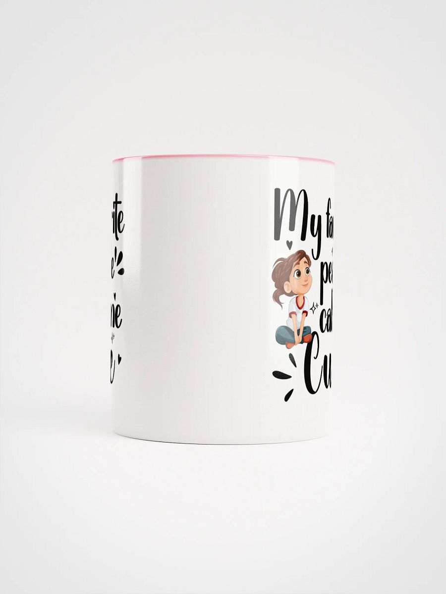 My Favorite People Call Me Cute, Self-love Girls Ceramic Mug product image (5)